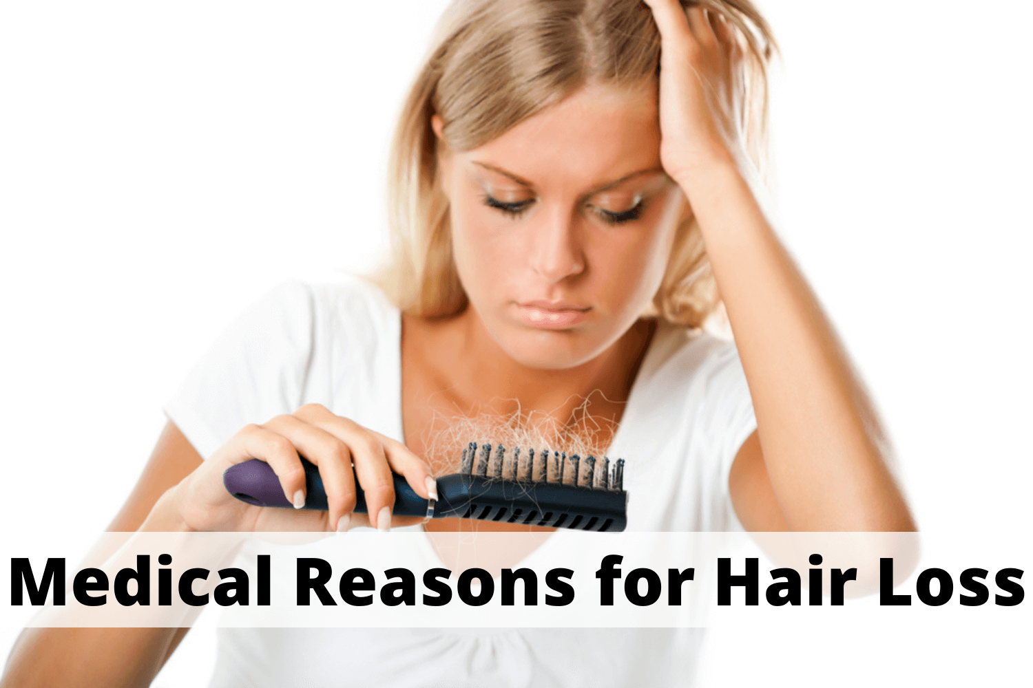 medical reasons for hair loss